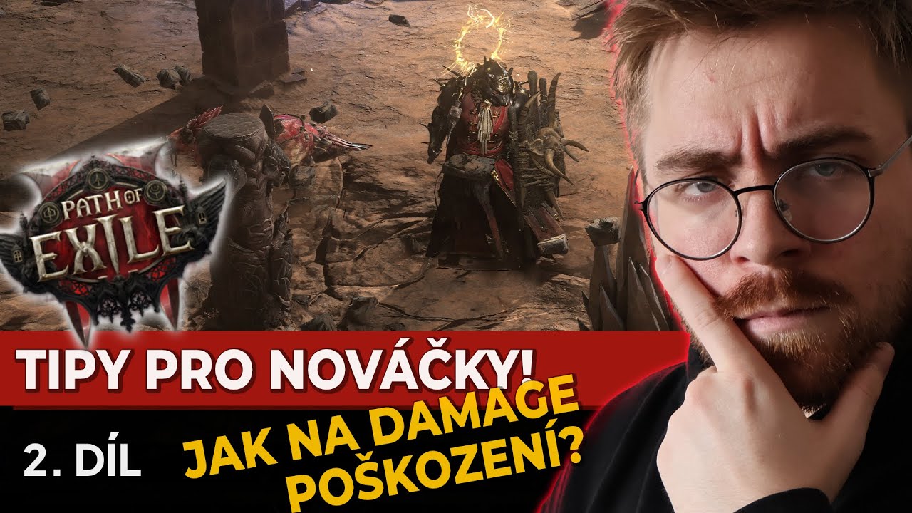 Tipy pro nováčky! Path of Exile 2 - Jak na damage!?! 2. díl!