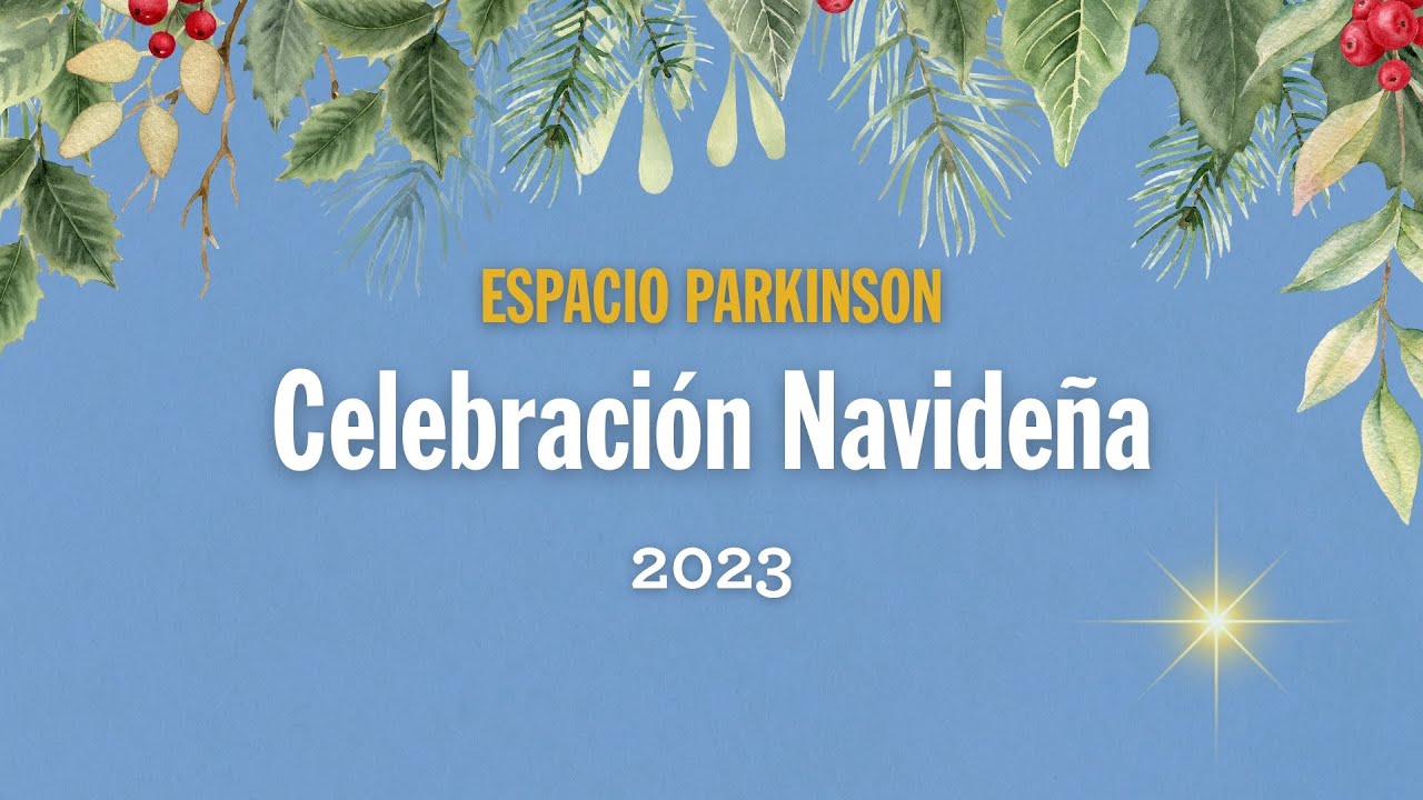 Espacio Parkinson – Edición Navideña