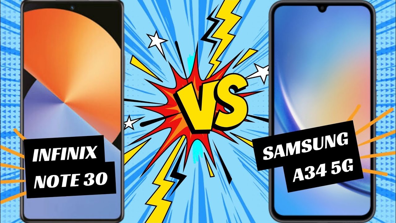 Infinix Note 30 vs Samsung A34 5G | Which one is better?