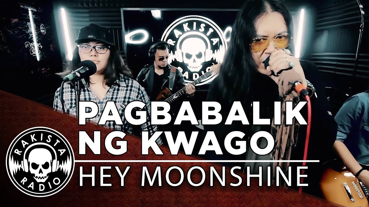 Pagbabalik Ng Kwago (Anak Bayan Cover) by Hey Moonshine | Rakista Live EP362