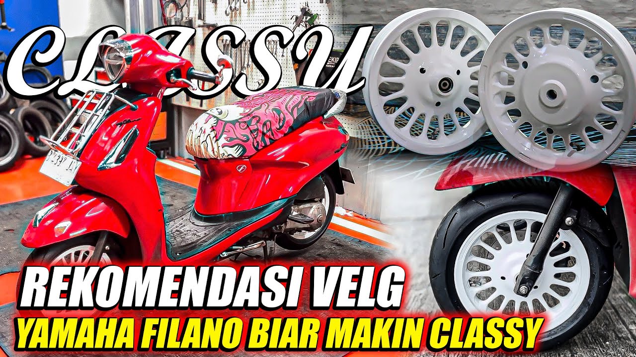 MODAL PELAJAR !! MODIF VELG GRAND FILANO BAIR MAKIN CLASSY WAJIB JADI REKOMENDASI