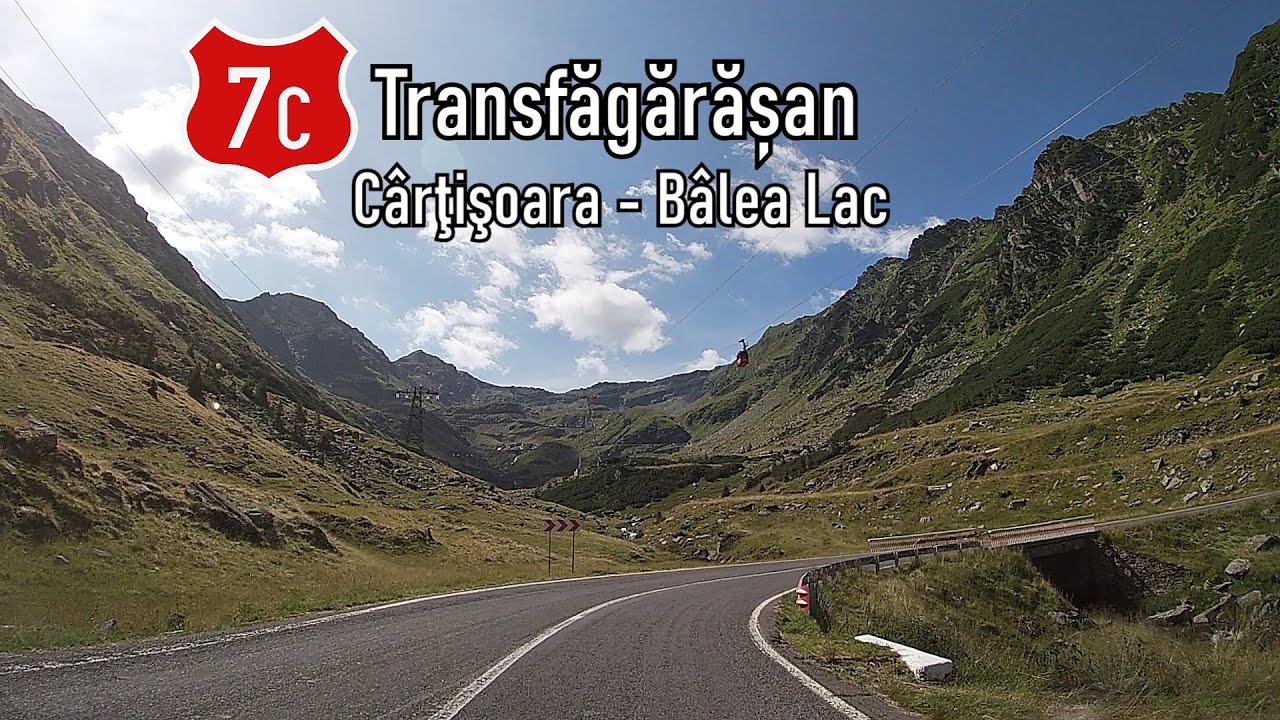 Romania: DN7C Cârţişoara - Bâlea Lac (Transfăgărășan)