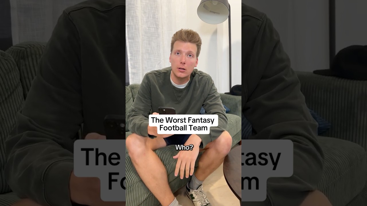 The WORST Fantasy Football Team