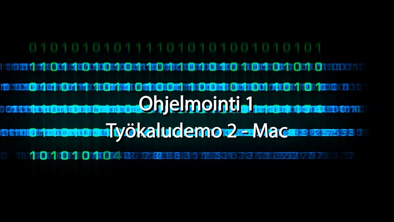 Ohjelmointi 1 - ToolDemo 2 Macille
