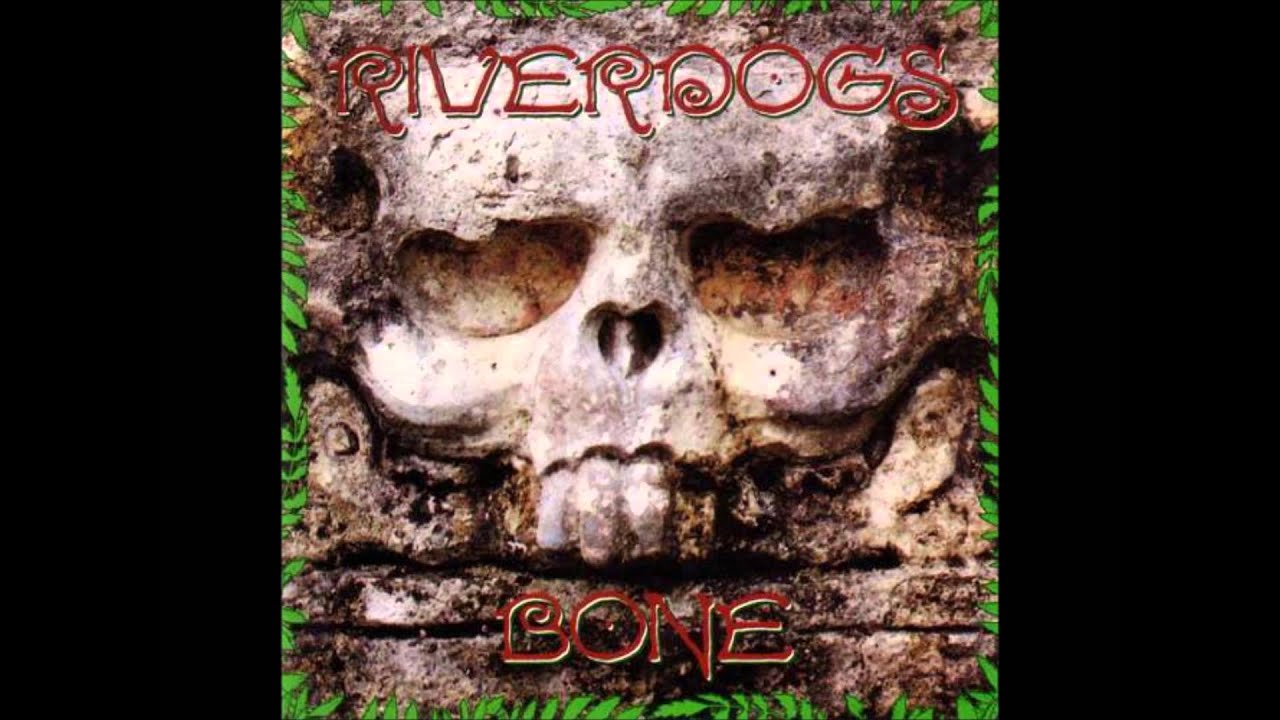 Riverdogs - 