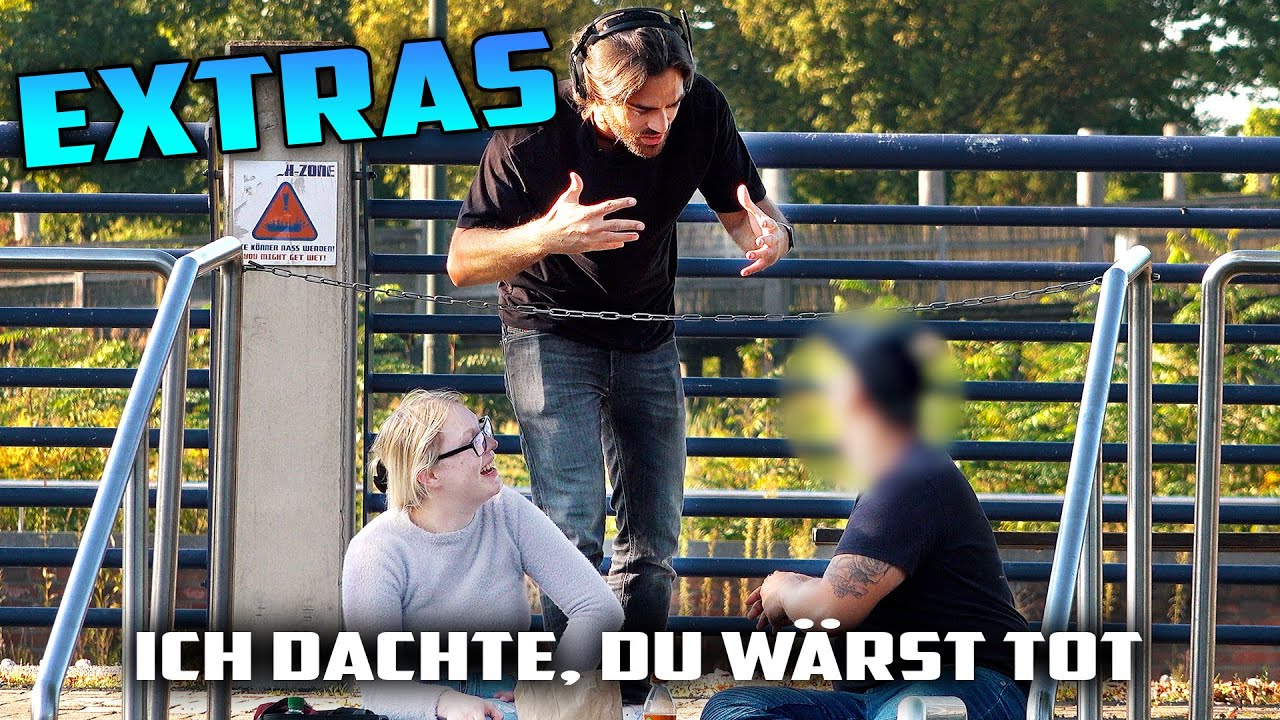 Ich dachte, du wärst tot EXTRAS