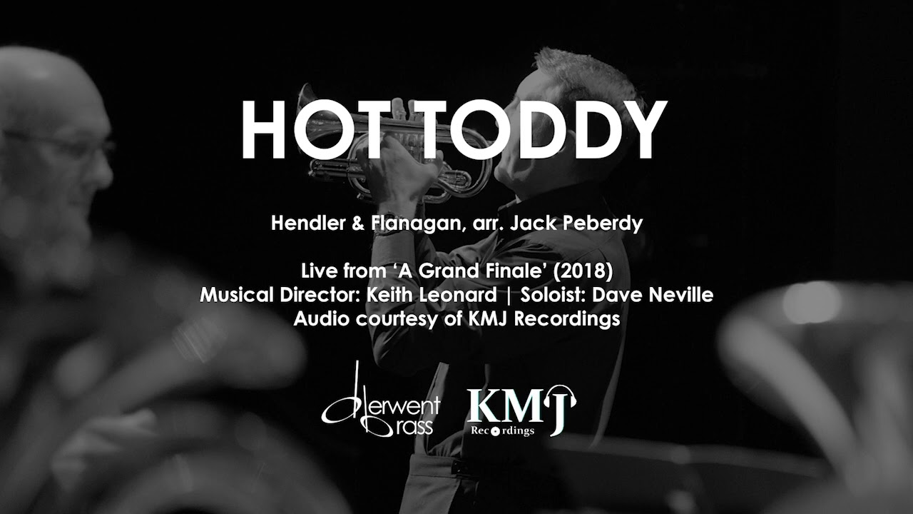 HOT TODDY - DERWENT BRASS LIVE