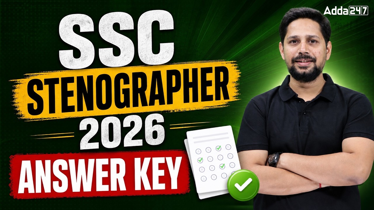 SSC Stenographer 2026 Answer Key Released: Check Official Marks and Cut Off