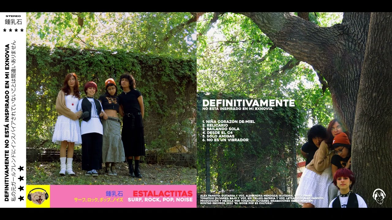 Estalactitas - Definitivamente No Est&aacute; Inspirado En Mi Exnovia (Full EP)