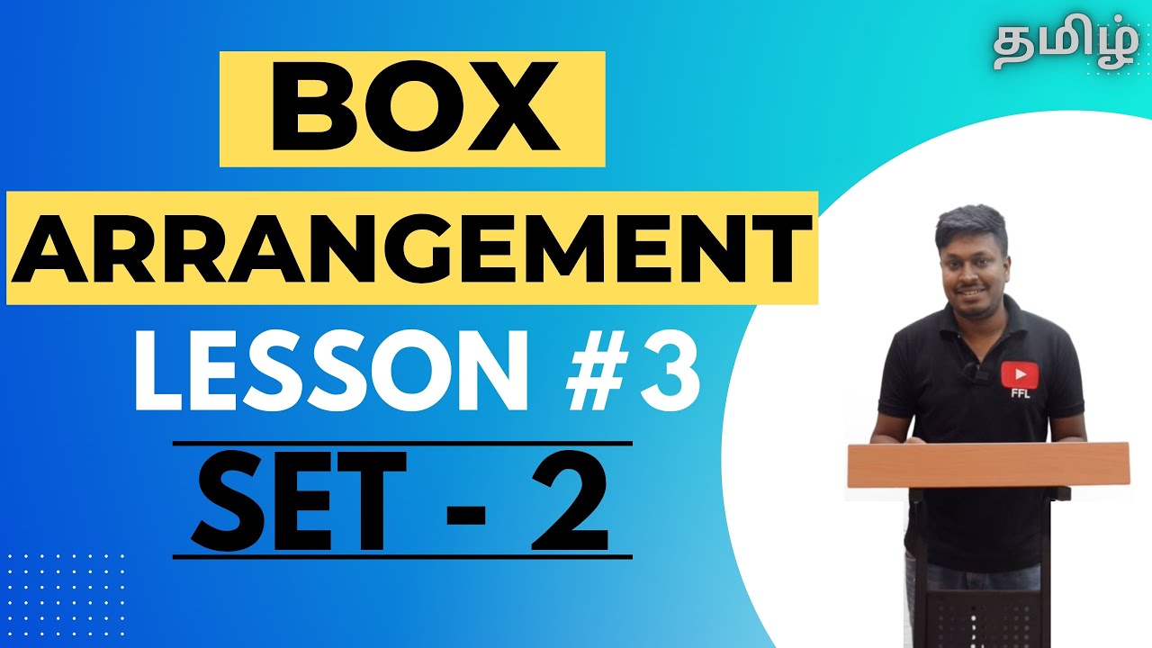 BOX Arrangement | Lesson-3(Set-2) Tamil