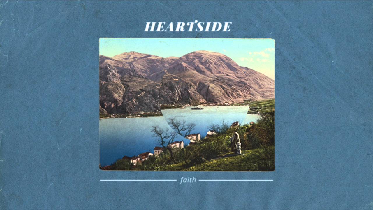 Heartside &ndash; Faith
