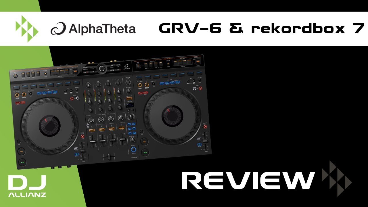 AlphaTheta DDJ GRV6 & Rekordbox DJ 7 Review