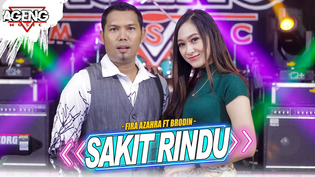 SAKIT RINDU - Fira Azahra ft Brodin Ageng Music (Official Live Music)
