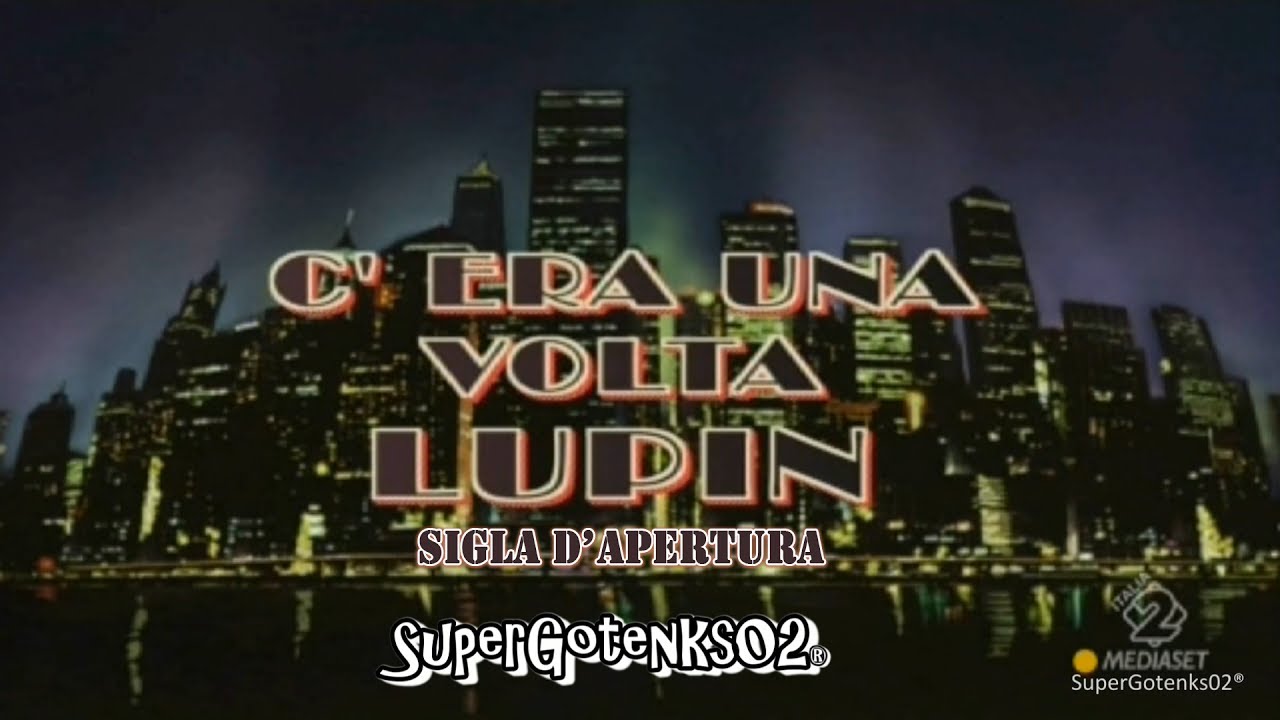 Sigla d'apertura Lupin III - C'era una volta...Lupin (Episodio 0) [FULL-HD]