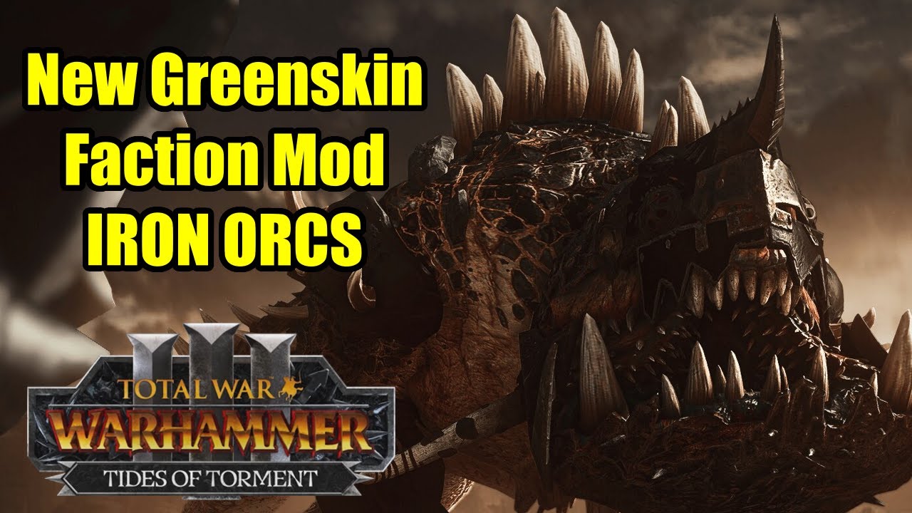 IRON ORCS - This New Faction Mod Goes In OLD LORE - Total War Warhammer 3 - Mod Review