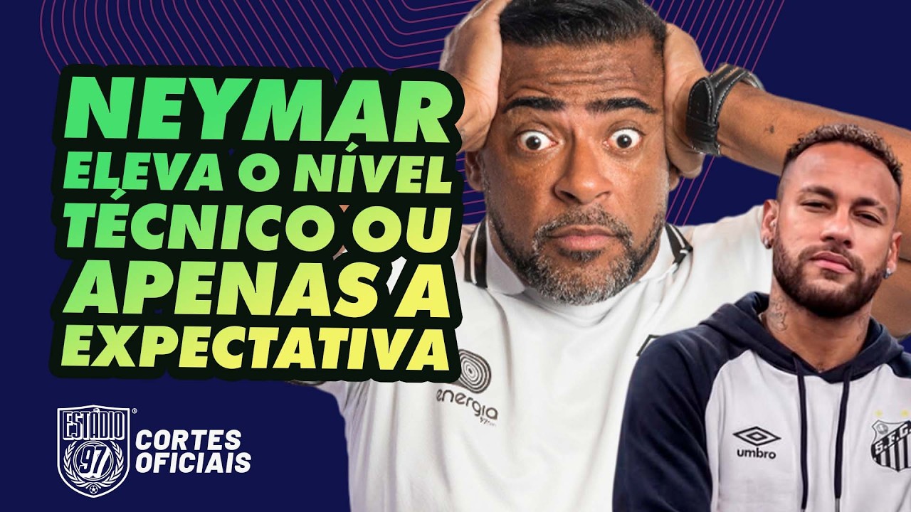 SANTOS FORA DA SEMI: NEYMAR É SALVADOR DA PÁTRIA OU EXPECTATIVA DEMAIS? 👀