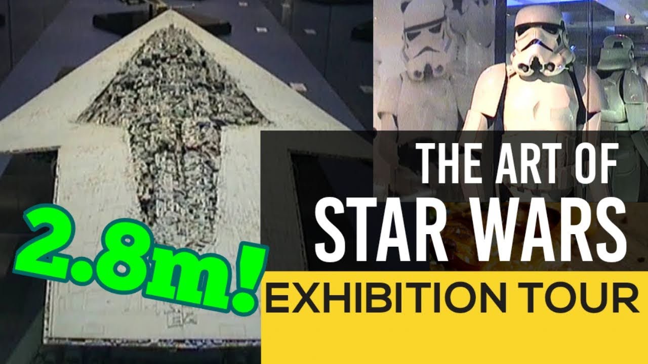 The Art of STAR WARS Exhibition Tour at the Barbican Gallery London, from 2000! Brand new 2022 edit!