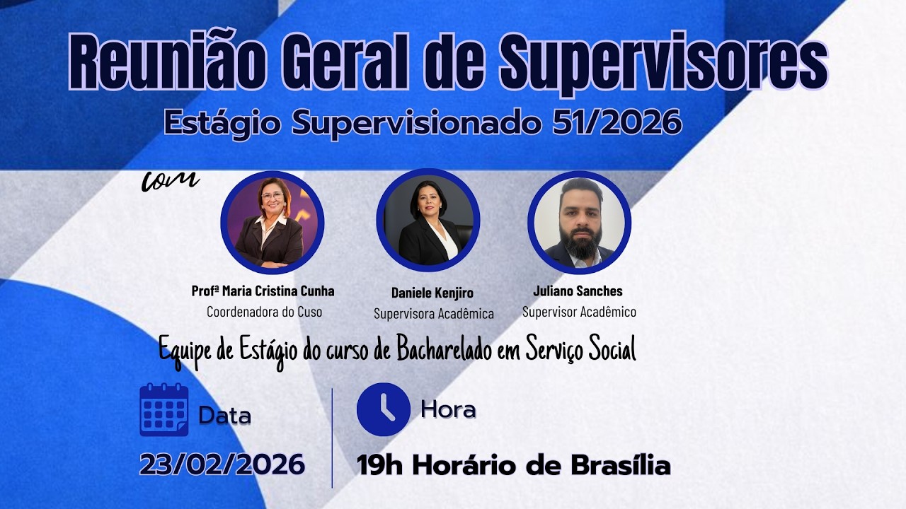 REUNIÃO GERAL DE SUPERVISORES - INICIO DE MÓDULO 51/2026