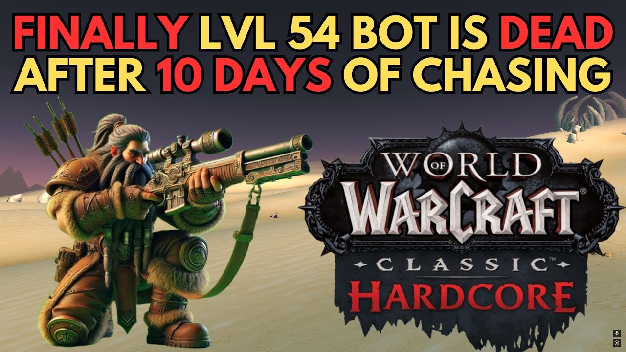 FINALLY I Killed Lvl 54 Bot After 10 Days chase on Hardcore