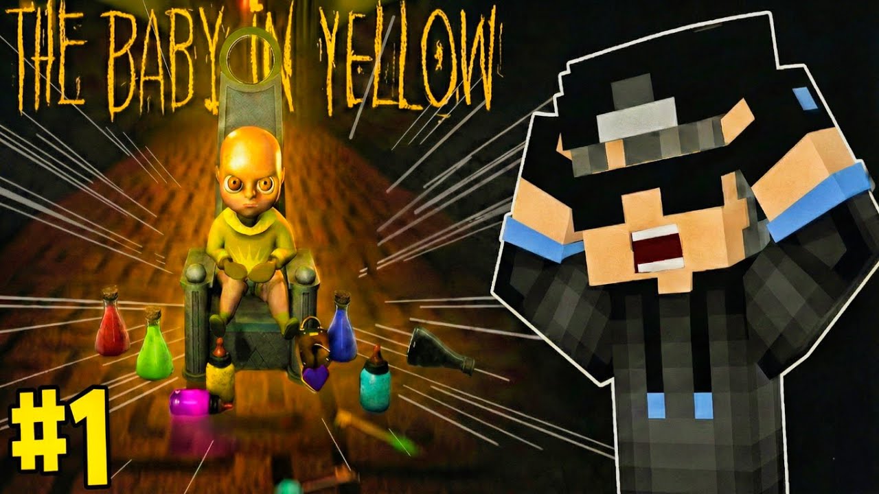 BABY NE MUJHE MAAR DALA? 😱 - The Baby in Yellow Gameplay [PART -1]