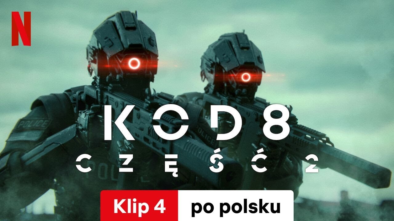 Kod 8: część 2 (Klip 4) | Zwiastun po polsku | Netflix