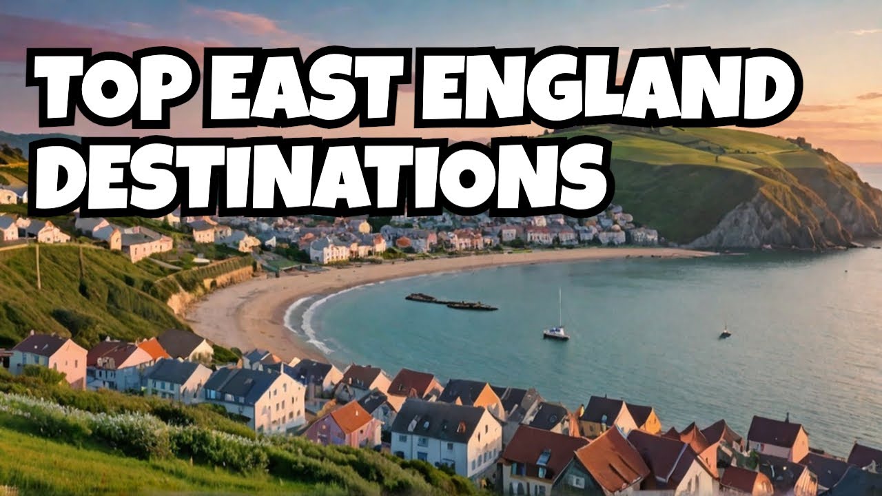 Hidden Gems of East England ✨ | Top Places You&rsquo;ve Never Heard Of
