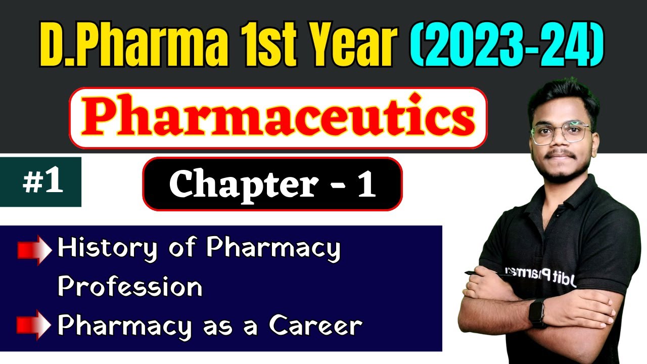 Pharmaceutics Ch-1 । History of the Pharmacy Profession and Pharmacopoeia । D.Pharma 1st Year