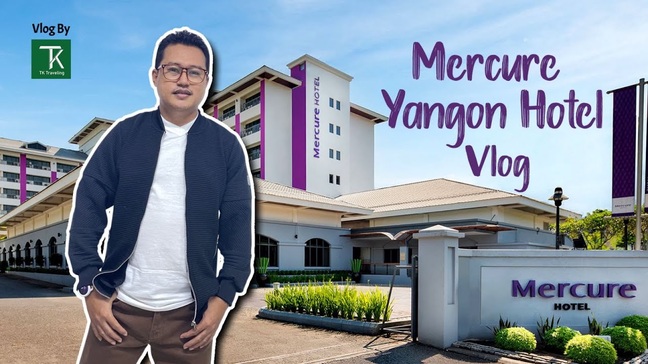 Mercure Hotel /Luxury  Hotel in Yangon Myanmar #hotel #hotel in yangon