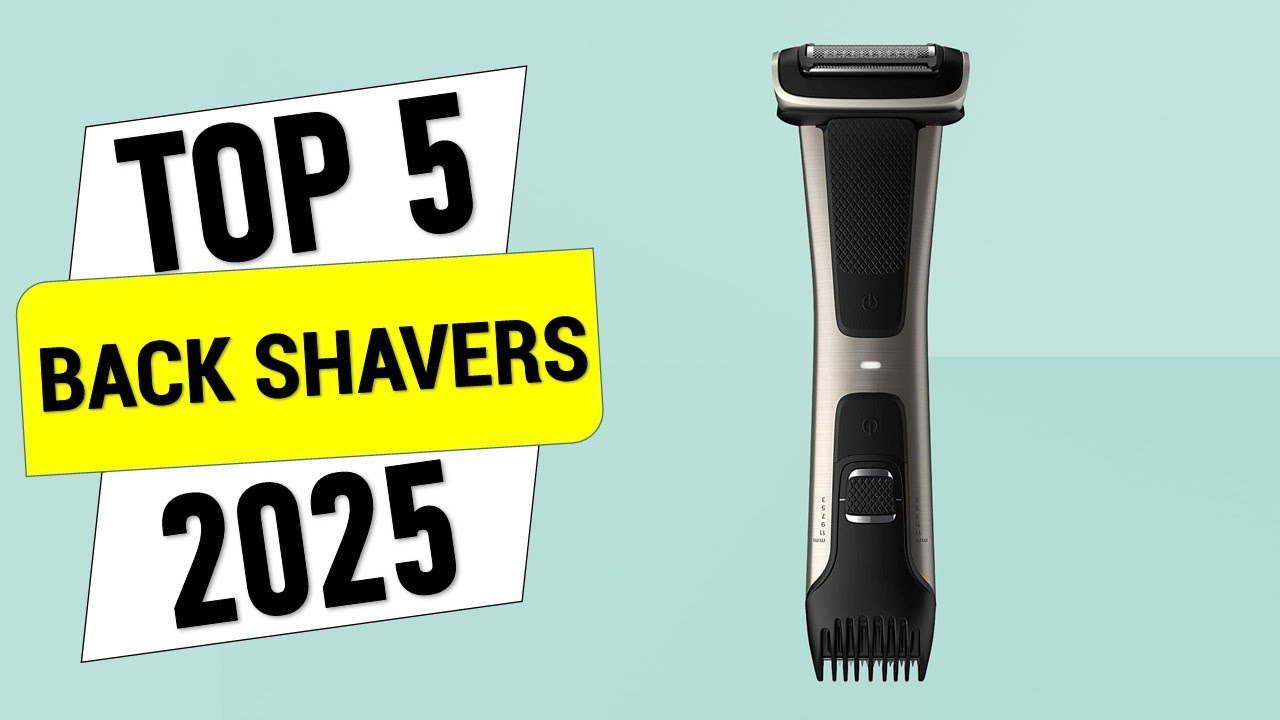 ✅Top 5 Best Back Shavers For Men in 2025 Best Back Shavers Review