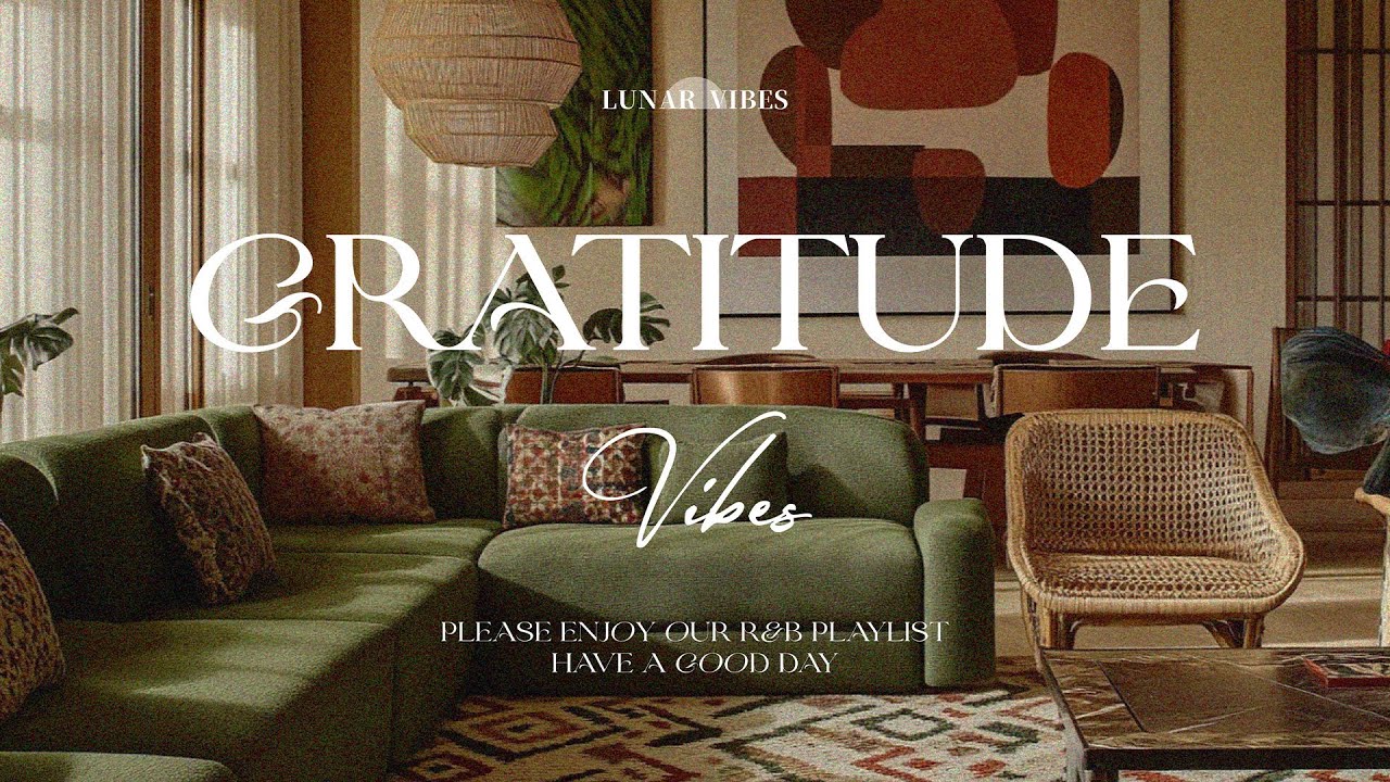 Discover Soulful Gratitude Vibes with Jazzy R&B Tunes