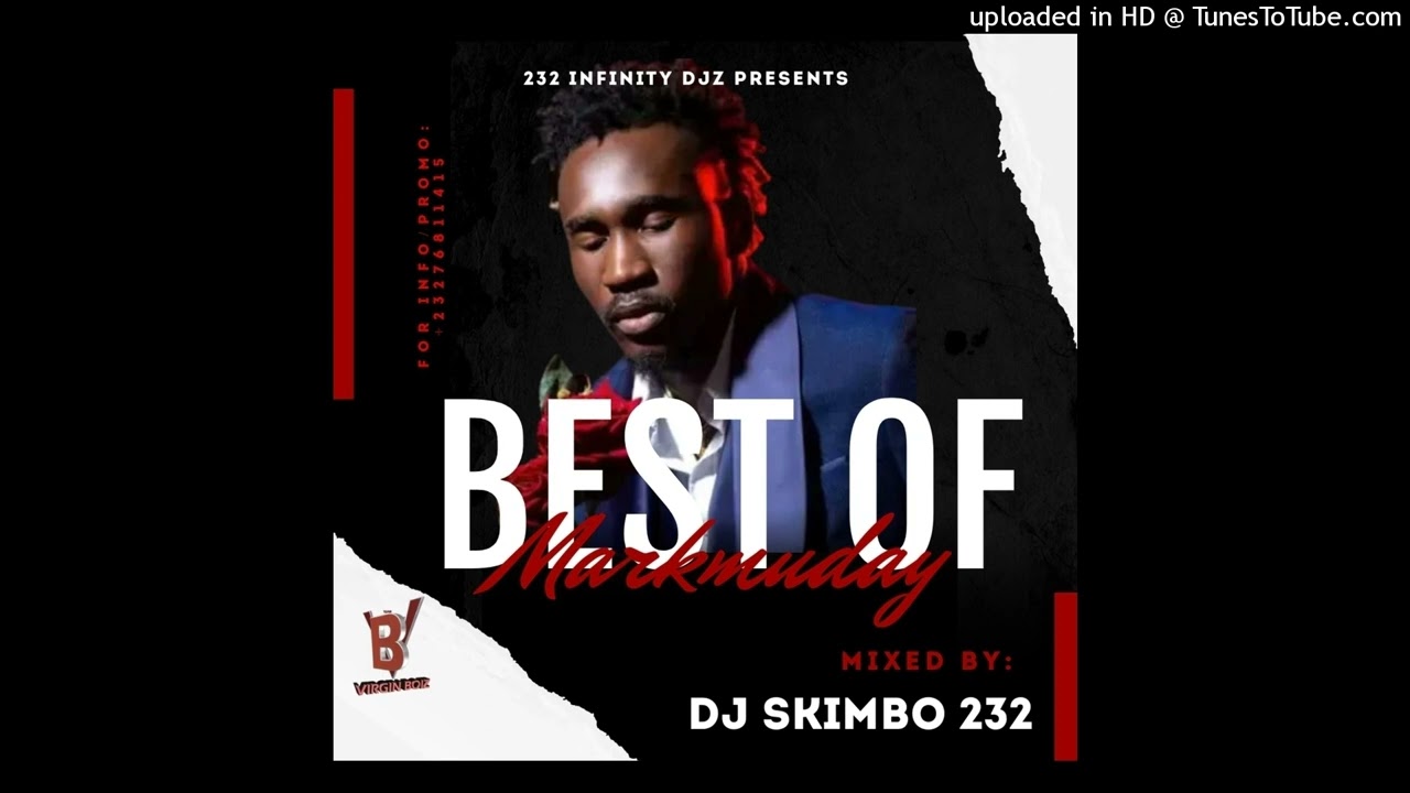 Best of Markmuday - DJ Skimbo 232