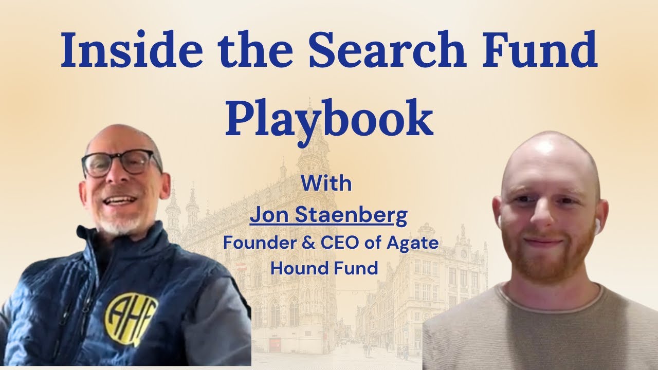 Ep.28- Inside the Search Fund Playbook