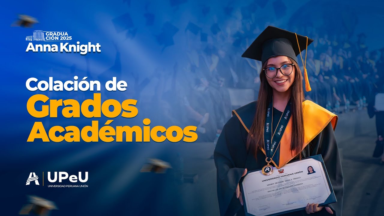 🔴  Transmisión en vivo | COLACIÓN DE GRADOS Y TÍTULOS ACADÉMICOS 🎓