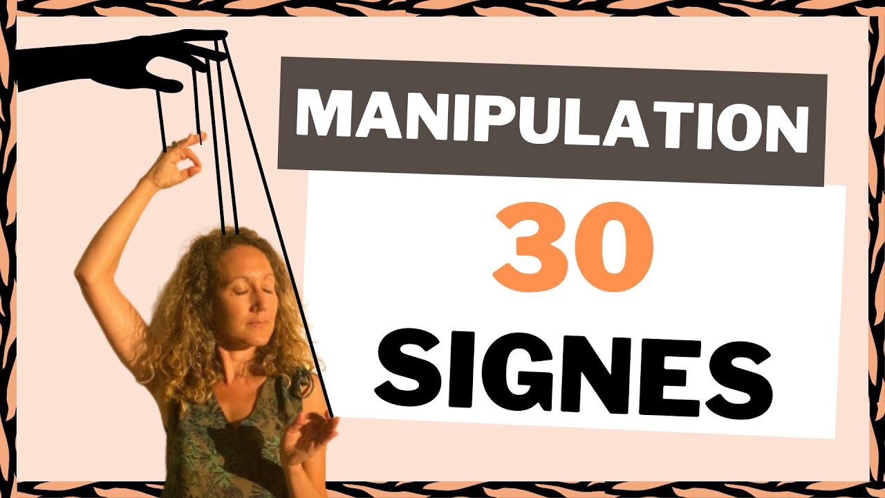 30 caractéristiques du MANIPULATEUR | reconnaître un manipulateur