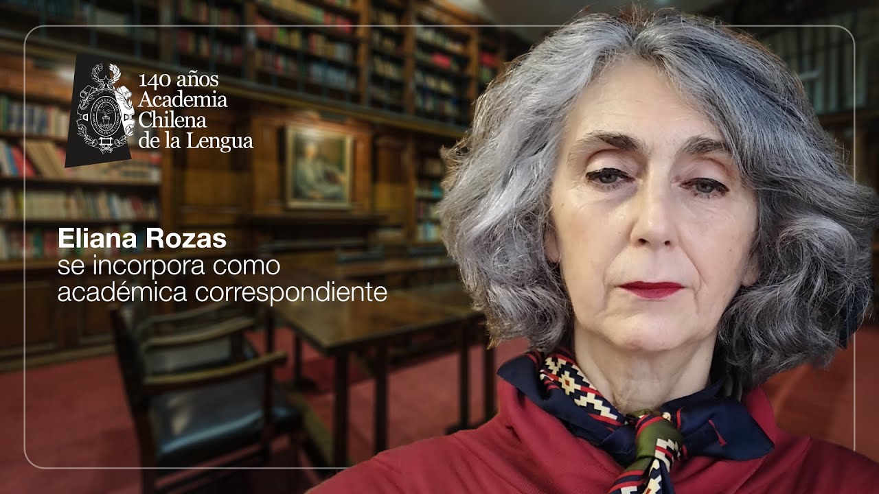 Eliana Rozas se incorpora como académica correspondiente