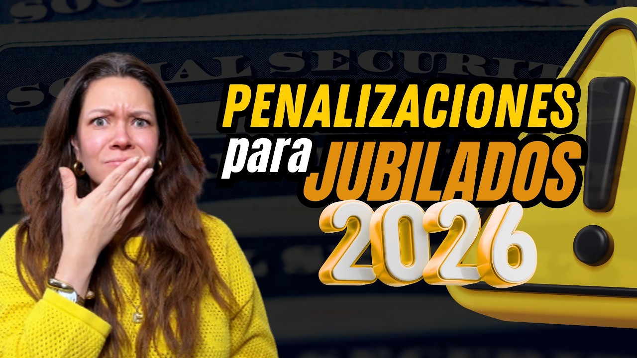 ¿Va a pedir Seguro Social en 2026? Ojo con esta penalización si no sigue las reglas | Kat Martz