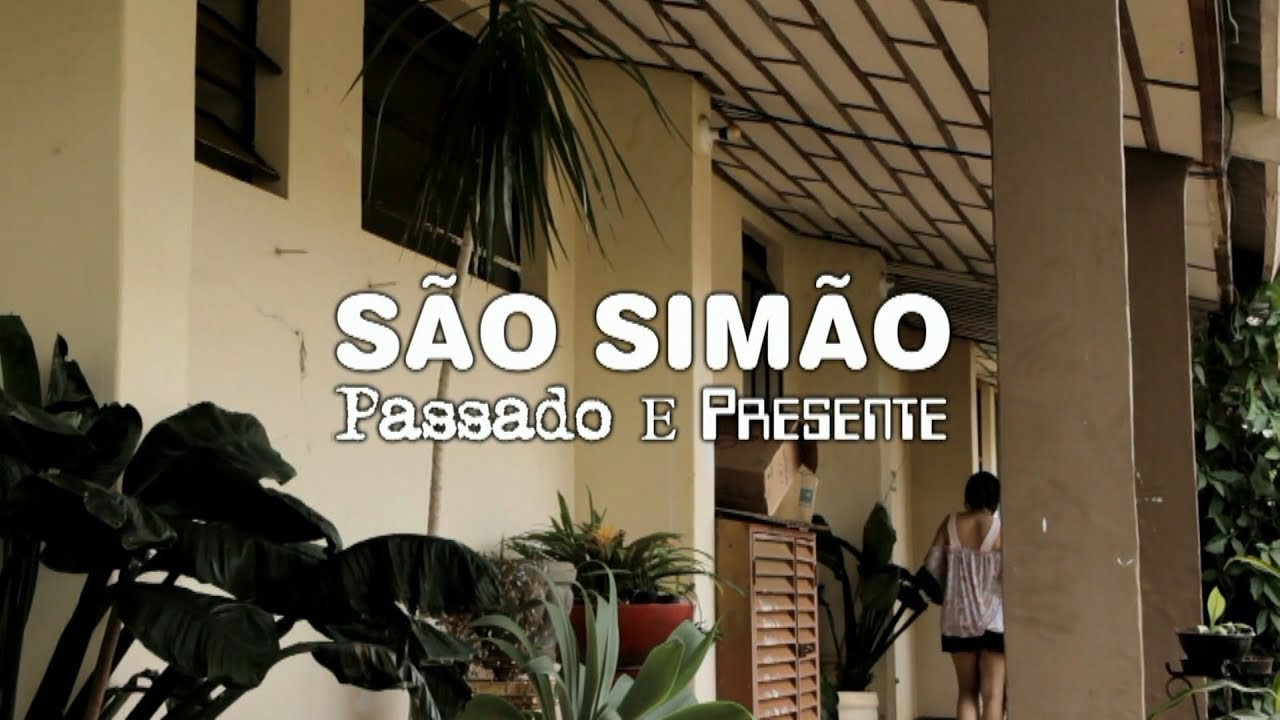 SAO SIMAO - PASSADO E PRESENTE