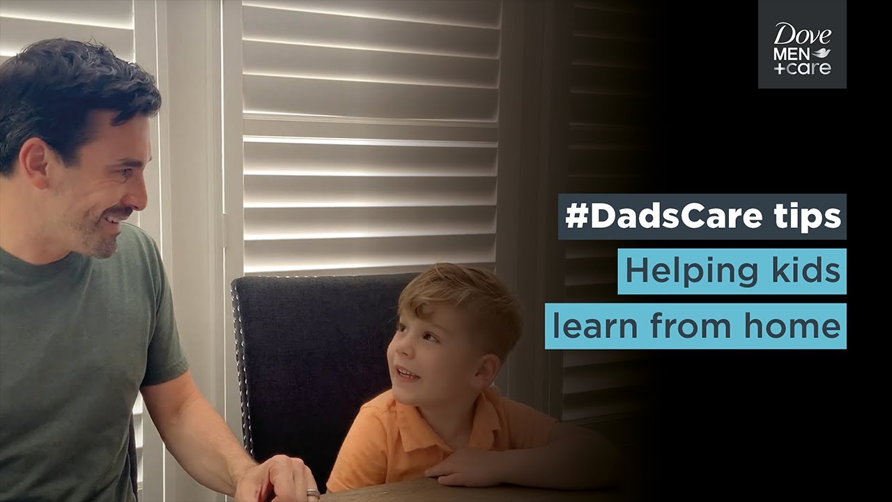 Teaching at home | Dove Men+Care