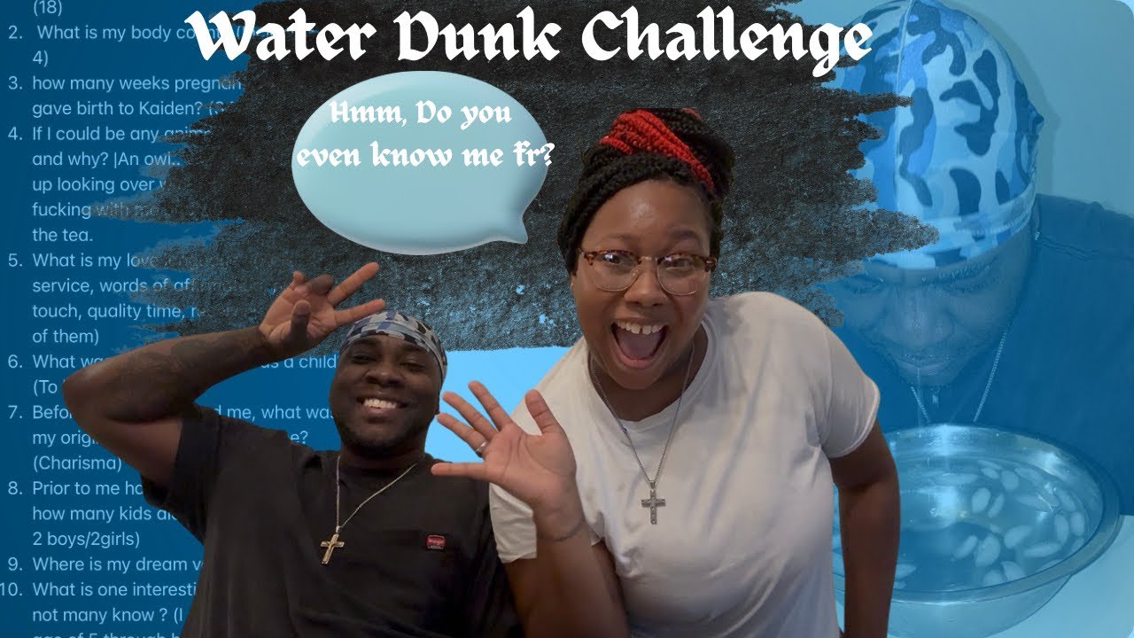Water Dunk Challenge Ft my husband | Does he even know me fr? *Super Funny*