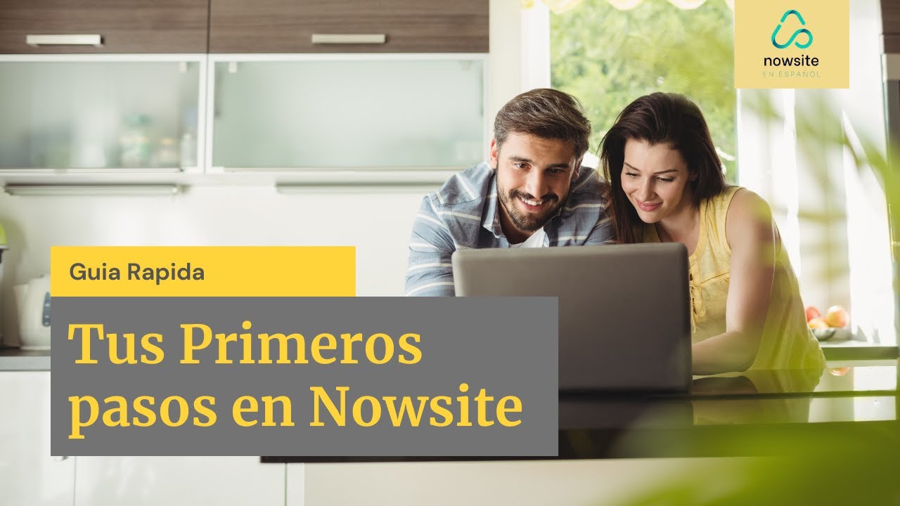 Tus primero dias en Nowsite | Como se usa la plataforma?
