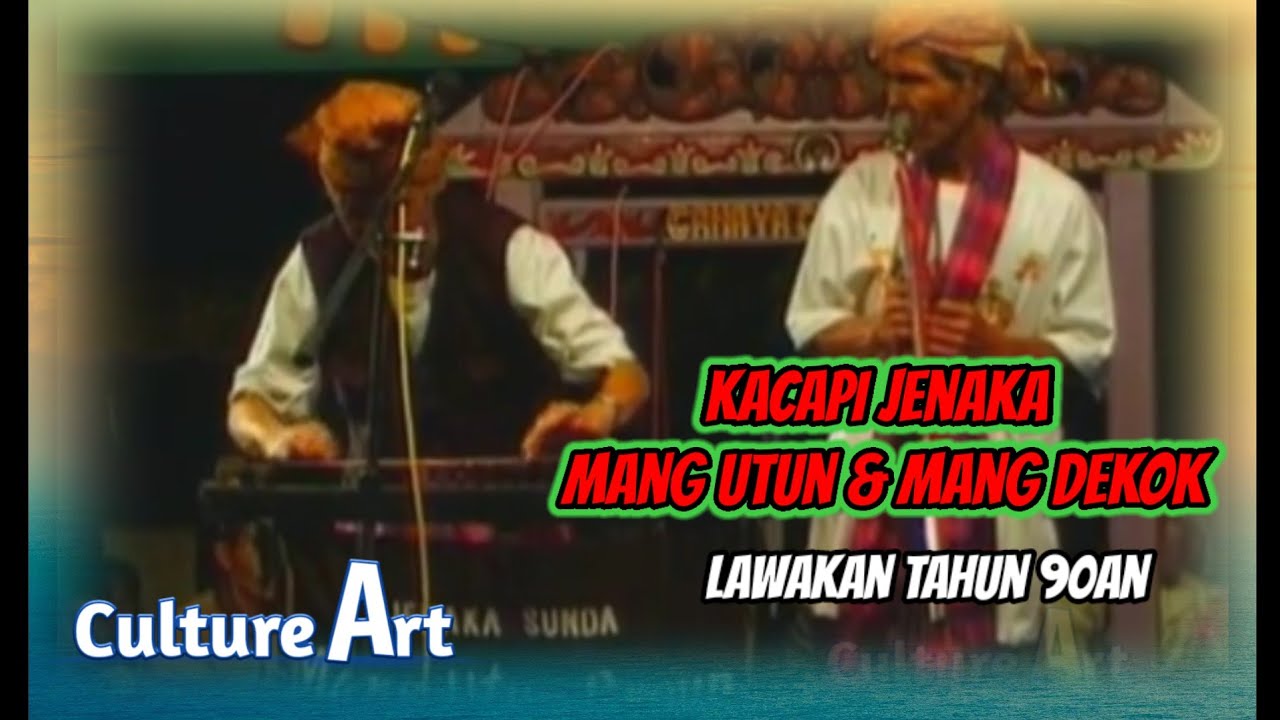 Kacapi Jenaka Mang Utun & Mang Dekok|Lawakan Tahun 90an