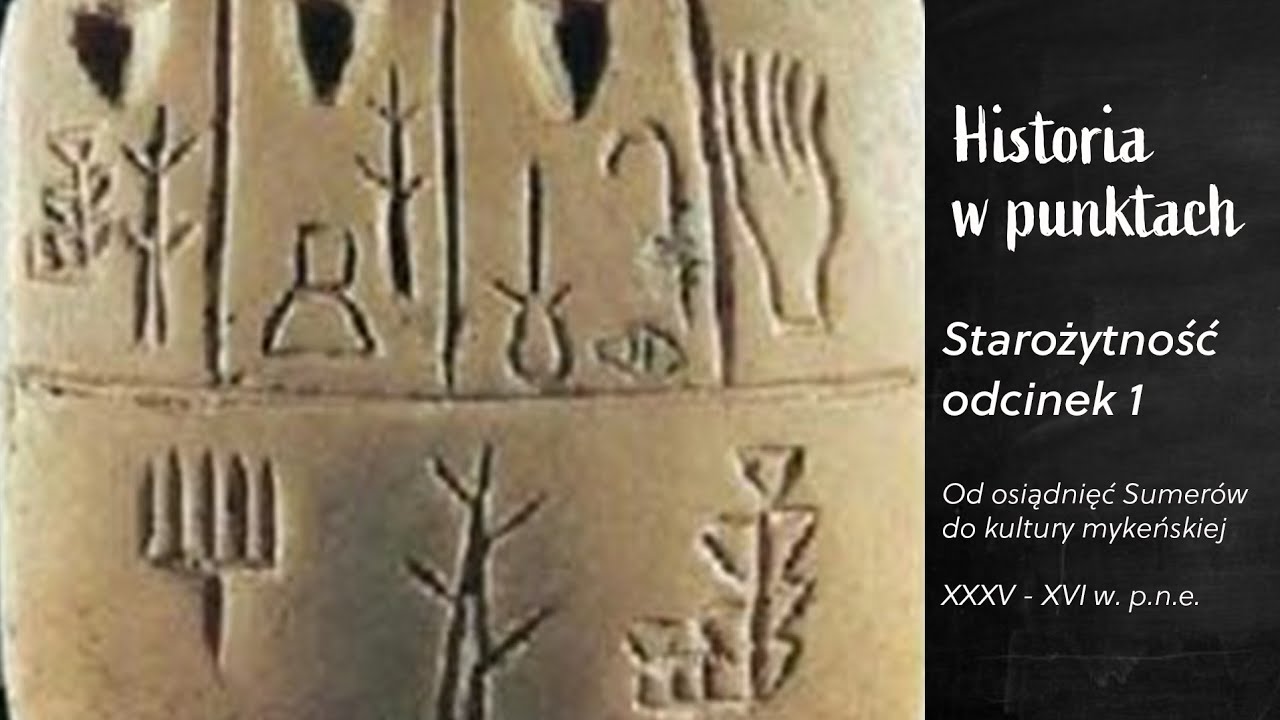 Starożytność - odcinek 1, czyli początki naszej cywilizacji (Mezopotamia, Egipt, Mykeny)_video