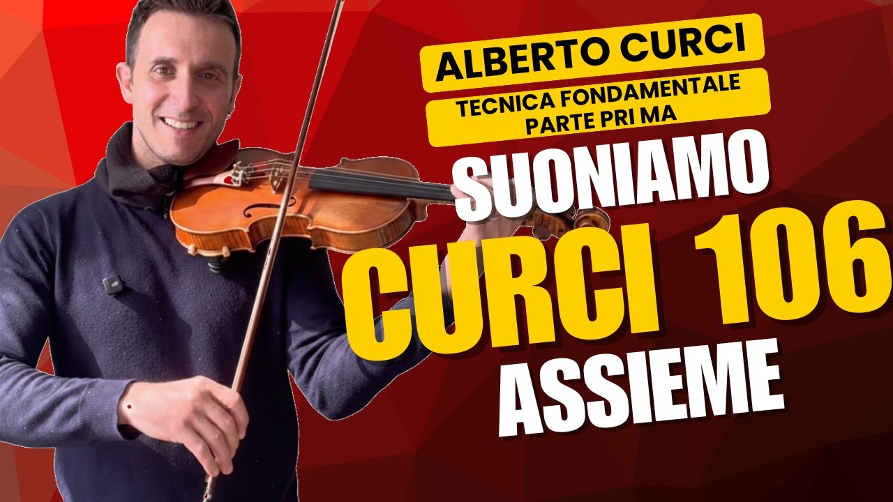 Curci Tecnica fondamentale del violino N°106