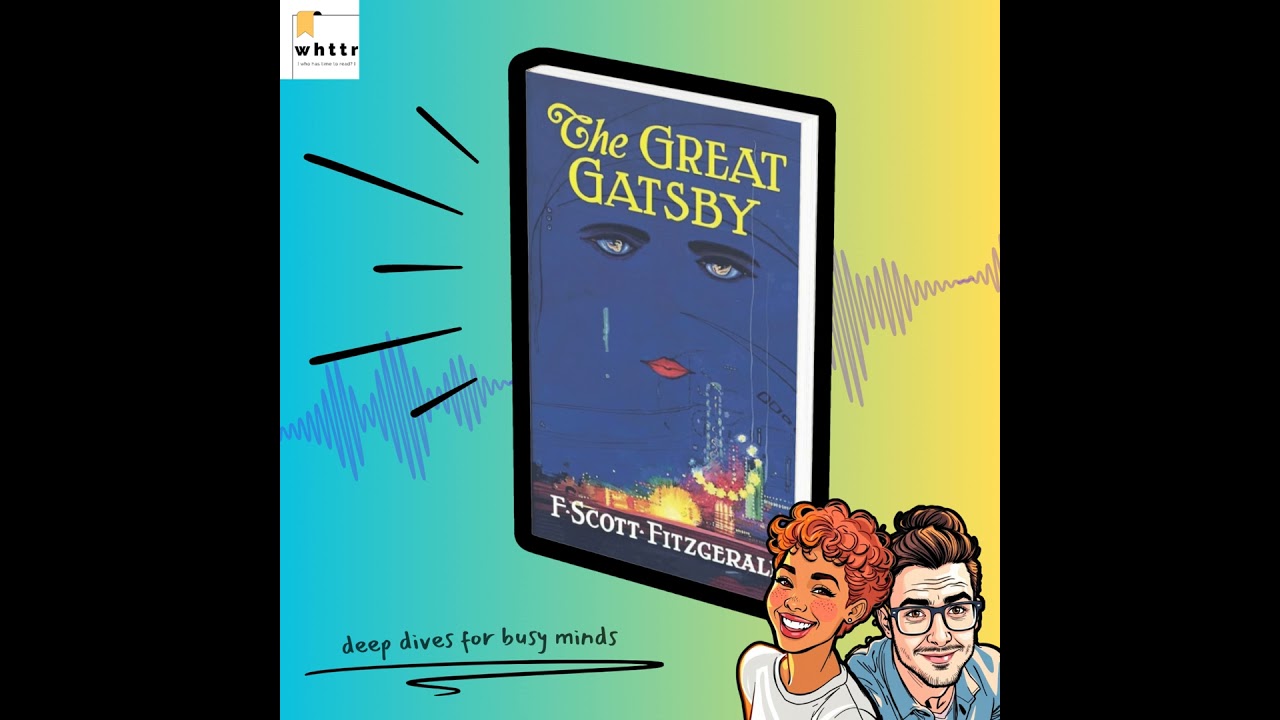 The Great Gatsby by F. Scott Fitzgerald | Glamour, Illusion & The American Dream [Book Discussion]