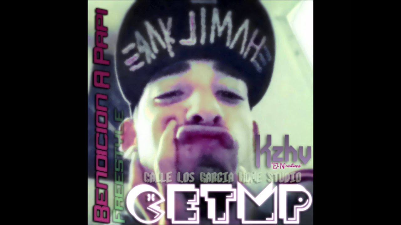 Kzhv 'El Novatone' - Bendicion A Papi [Freestyle] (Prod. By CLGHS & CETMP)