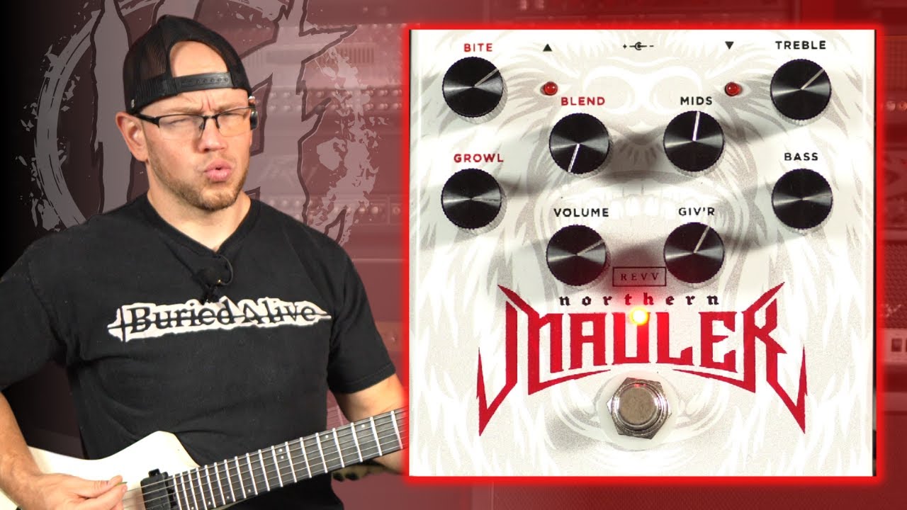 Killer......or Novelty? | Revv Northern Mauler Glenn Fricker Signature Distortion/Preamp/Boost Pedal