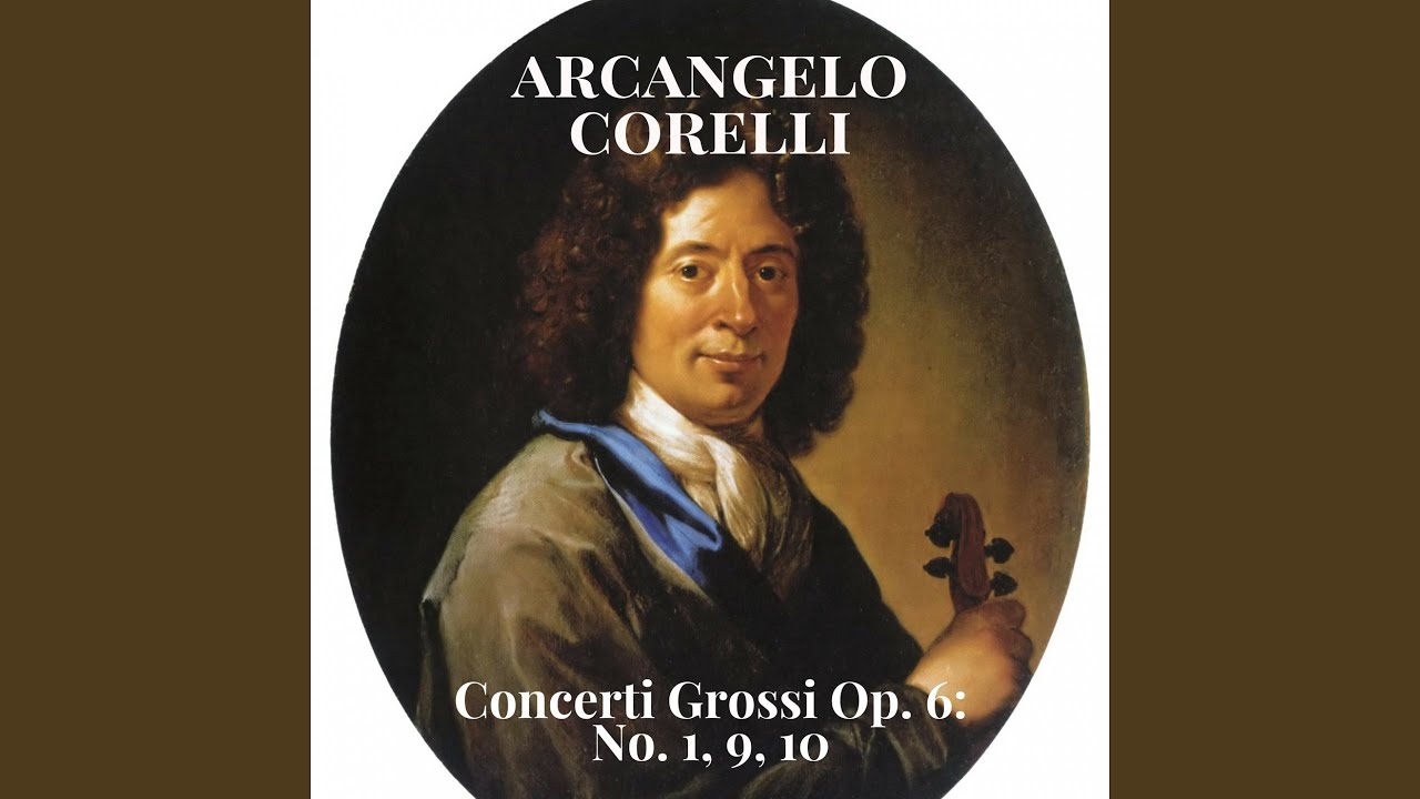 Concerti grossi, Op. 6, No. 10 in C Major, Op. 6: III. Adagio in C Major: III. Adagio