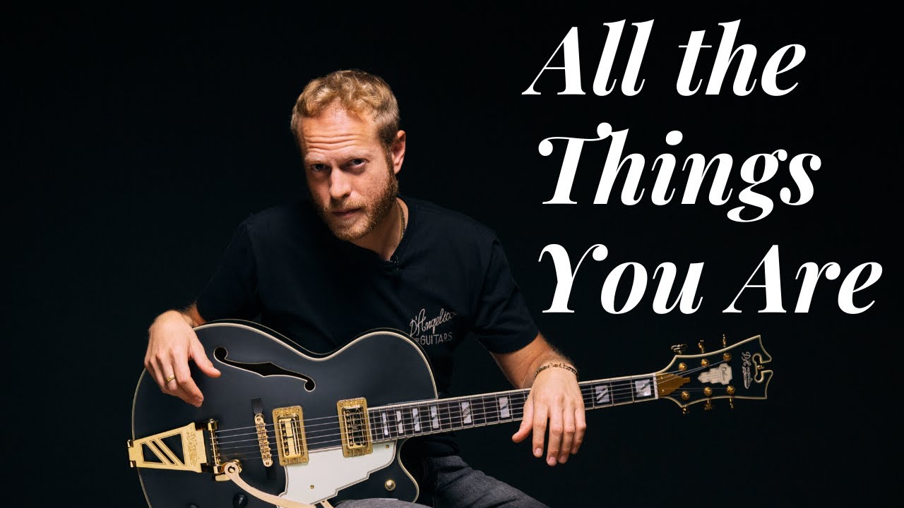 All the things you are Guitar Lesson | Easy jazz song
