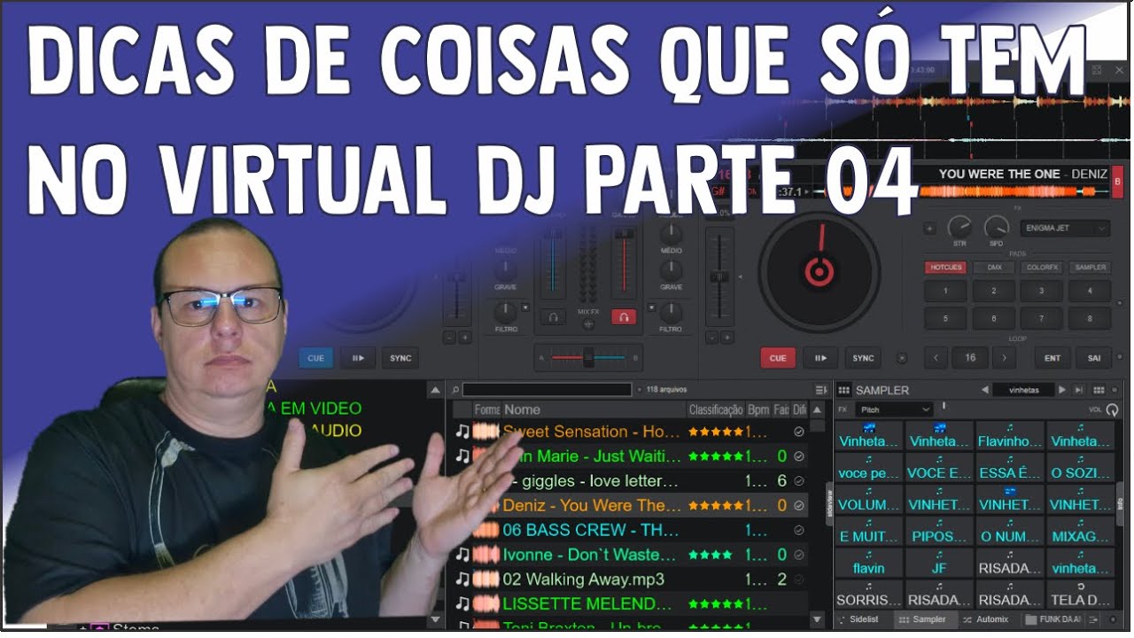 DICAS DE COISAS QUE SÓ TEM NO VIRTUAL DJ PARTE 04