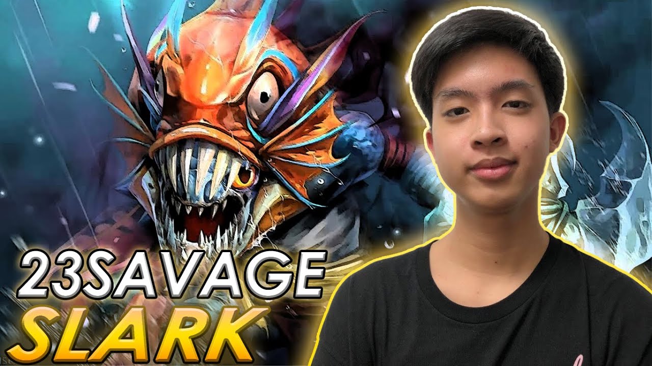 23SAVAGE FOUNTAIN FARMING 23SAVAGE SLARK FULL GAMEPLAY DOTA 2 PRO HIGHLIGHTS